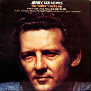 Album Jerry Lee Lewis - The Killer Rocks On