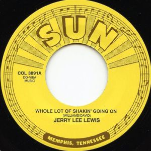 Jerry Lee Lewis : Whole Lotta Shakin' Goin' On