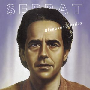 Album Joan Manuel Serrat - Bienaventurados
