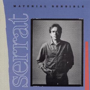 Joan Manuel Serrat Material Sensible, 1989