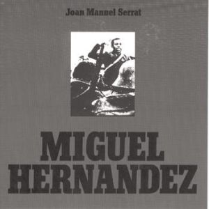 Album Joan Manuel Serrat - Miguel Hernández