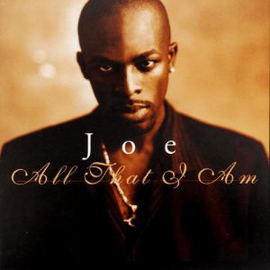Album Joe - All That I Am