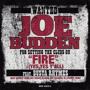 Joe Budden : Fire