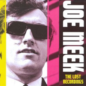 Joe Meek The Lost Recordings, 2009