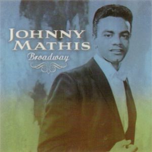 Album Johnny Mathis - Broadway