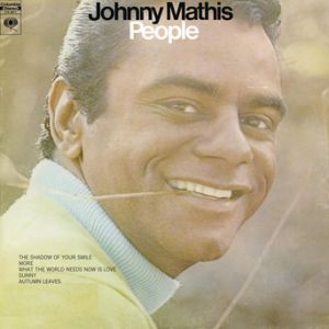 Johnny Mathis People, 1969