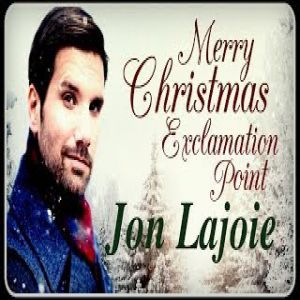 Jon Lajoie : Merry Christmas Exclamation Point