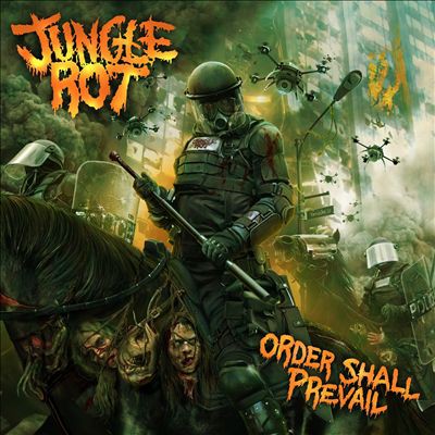 Album Jungle Rot - Order Shall Prevail