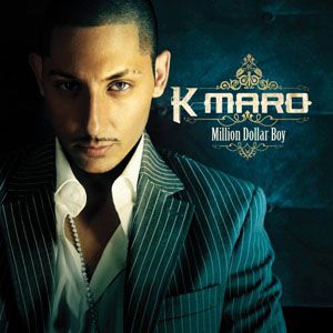Album K-Maro - Million Dollar Boy
