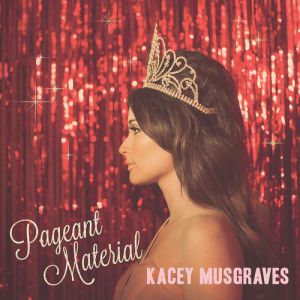 Pageant Material - album