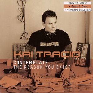 Contemplate (The Reason You Exist) - album