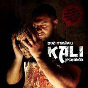 Album Kali - Pod maskou je pravda