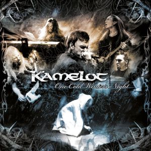 Kamelot : One Cold Winter's Night
