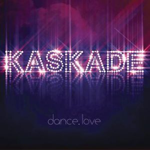 Album Kaskade - dance.love