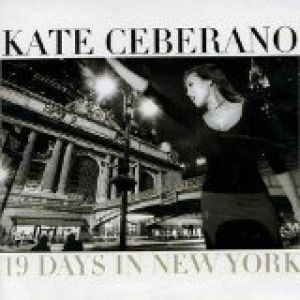 Album Kate Ceberano - 19 Days in New York