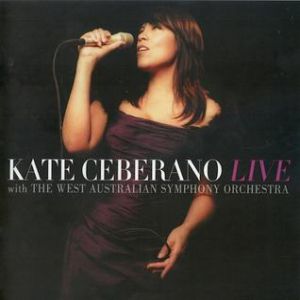 Album Kate Ceberano - Kate Ceberano Live with the WASO