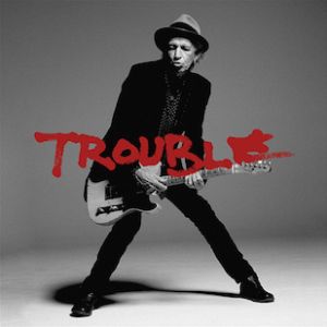 Album Keith Richards - Trouble