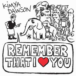 Album Kimya Dawson - Remember That I Love You