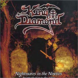 King Diamond : Nightmare in the Nineties