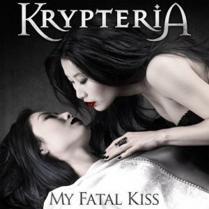 Album Krypteria - My Fatal Kiss