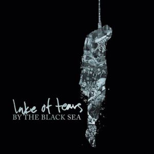 Album Lake of Tears - By the Black Sea
