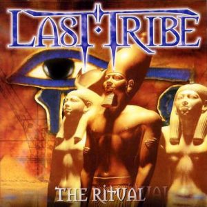 Last Tribe The Ritual, 2001