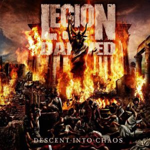 Album Legion of the Damned - Descent Into Chaos