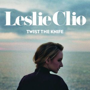 Album Leslie Clio - Twist the Knife