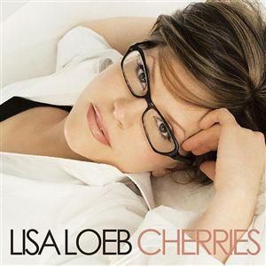 Lisa Loeb Cherries, 2007