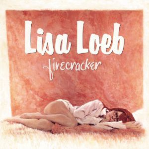 Album Lisa Loeb - Firecracker