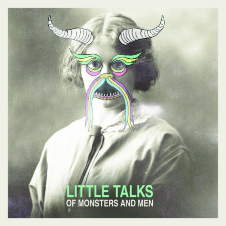 Album Little Talks - Of Monsters and Men