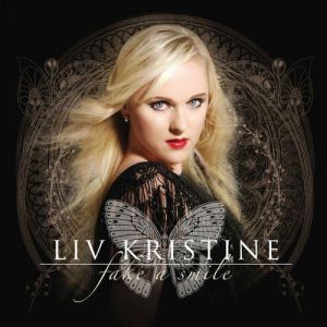 Album Liv Kristine - Fake a Smile