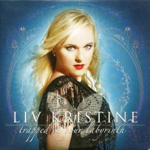 Liv Kristine Trapped in Your Labyrinth, 2006