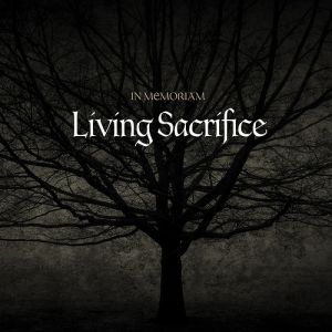 Album Living Sacrifice - In Memoriam