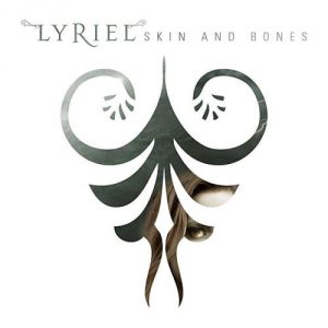 Album Lyriel - Skin and Bones