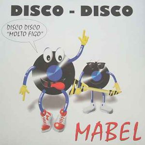 Mabel : Disco Disco