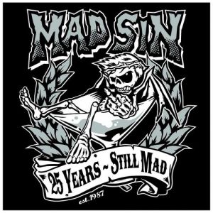 Album Mad Sin - 25 Years - Still Mad