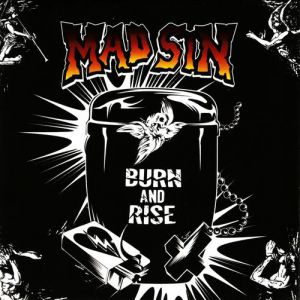 Album Burn and Rise - Mad Sin