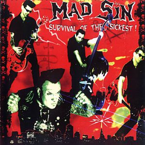 Album Survival Of The Sickest - Mad Sin