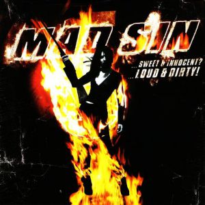 Album Sweet & Innocent?... Loud & Dirty! - Mad Sin