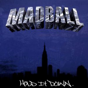 Album Hold It Down - Madball
