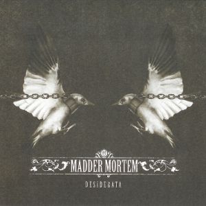 Album Desiderata - Madder Mortem