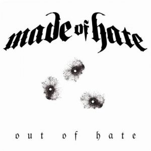 Album Made of Hate - Out of Hate