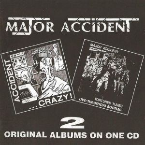 Album Major Accident - Crazy / Tortured Tunes