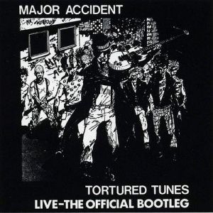 Album Tortured Tunes - Major Accident
