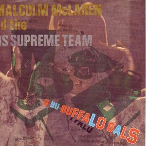 Malcolm McLaren Buffalo Gals, 1982