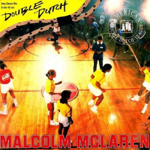 Malcolm McLaren Double Dutch, 1982
