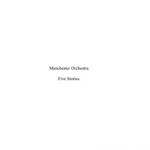 Album Manchester Orchestra - 5 Stories