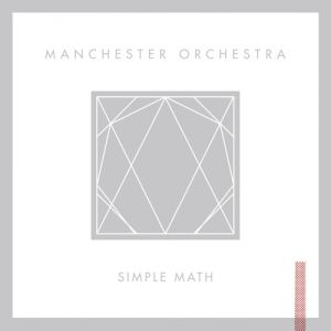 Album Manchester Orchestra - Simple Math
