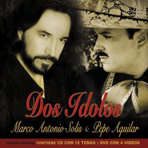 Album Marco Antonio Solís - Dos Idolos